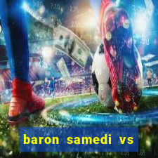 baron samedi vs papa legba